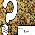  Reaction #3 Rage