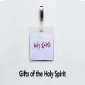The Gifts of the Holy Spirit