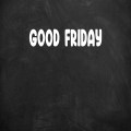 Good Friday 2025