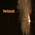 Pentecost 2025